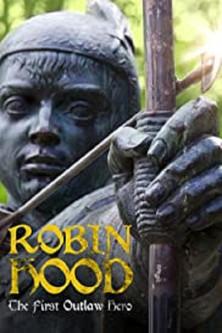 Robin Hood: The First Outlaw Hero film afişi