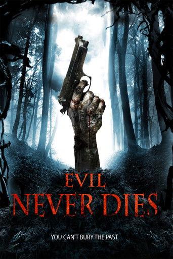 Evil Never Dies film afişi
