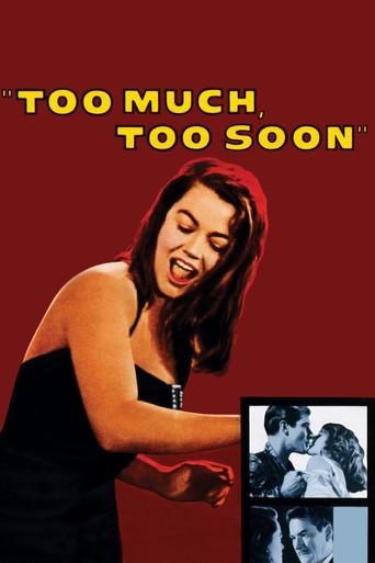 Too Much, Too Soon film afişi