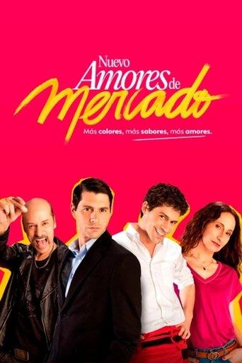 Nuevo Amores de Mercado dizi afişi
