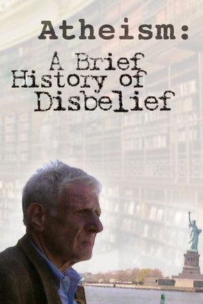 Atheism: A Rough History of Disbelief dizi afişi