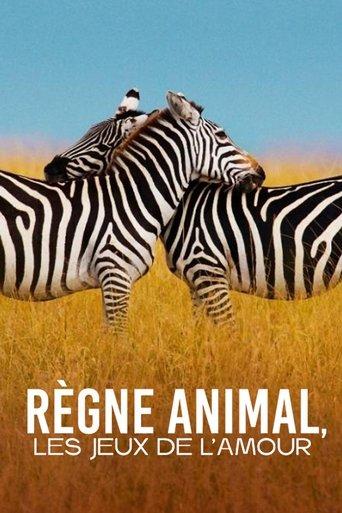 Règne animal, les jeux de l'amour dizi afişi