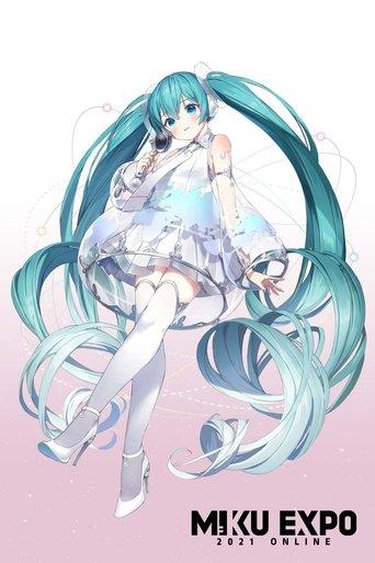 Hatsune Miku: Miku Expo 2021 Online film afişi