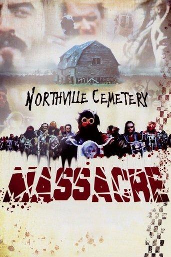 The Northville Cemetery Massacre film afişi