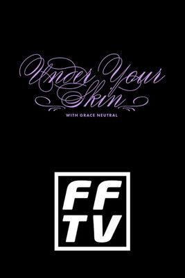 Under Your Skin with Grace Neutral dizi afişi