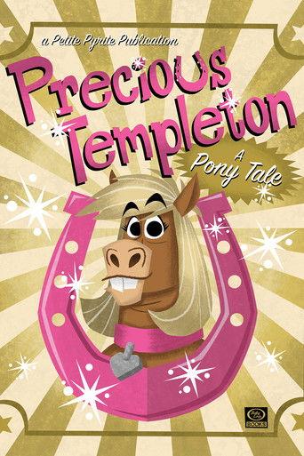 Precious Templeton: A Pony Tale film afişi