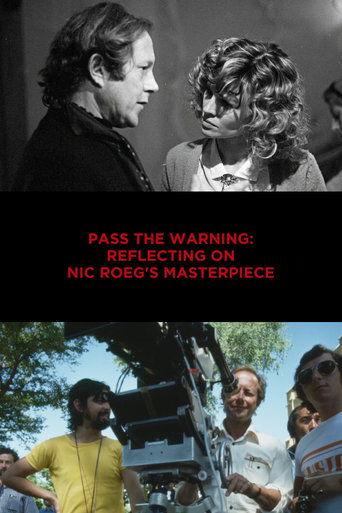 Pass the Warning: Reflecting on Nic Roeg's Masterpiece film afişi