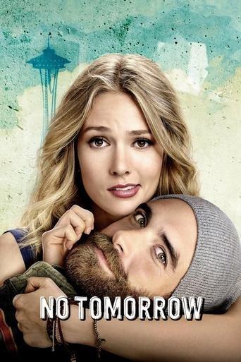 No Tomorrow dizi afişi