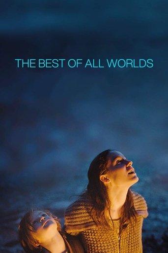 The Best of All Worlds film afişi