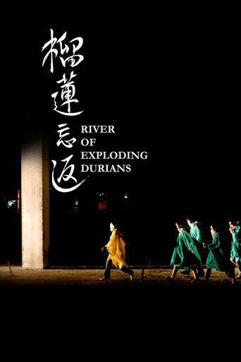 River of Exploding Durians film afişi