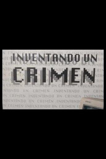Inventando un crimen film afişi