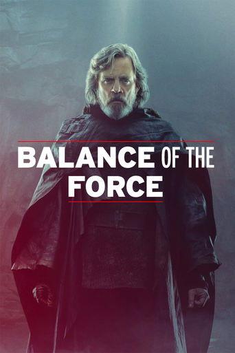 Balance of the Force film afişi
