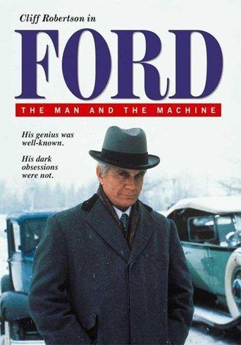 Ford: The Man and the Machine film afişi
