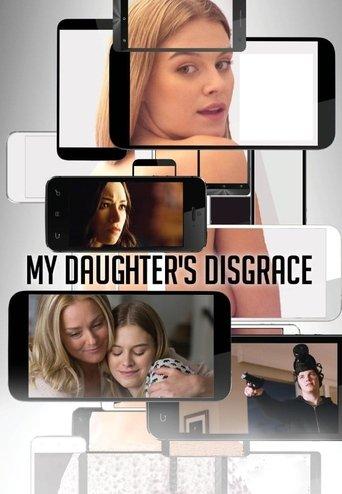 My Daughter's Disgrace film afişi