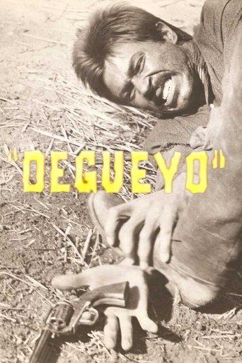 Degueyo film afişi