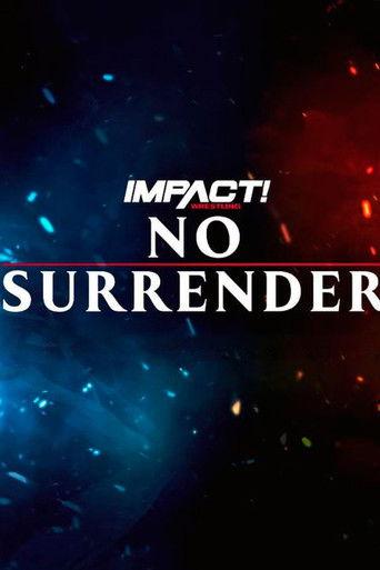IMPACT Wrestling: No Surrender 2023 film afişi