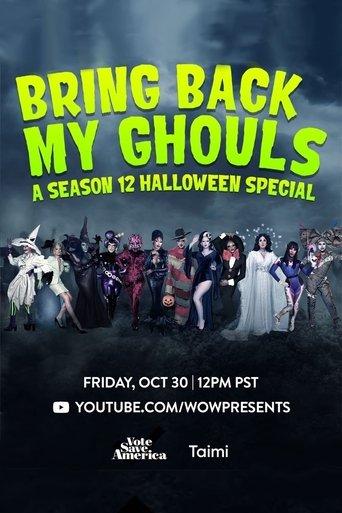 RuPaul's Drag Race: Bring Back My Ghouls film afişi