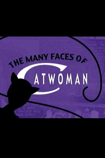 The Many Faces of Catwoman film afişi