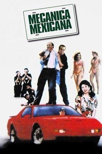 Mecánica Mexicana film afişi