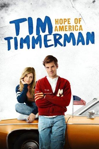 Tim Timmerman: Hope of America film afişi