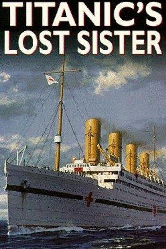 Titanic's Lost Sister film afişi