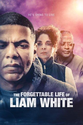 The Forgettable Life of Liam White film afişi
