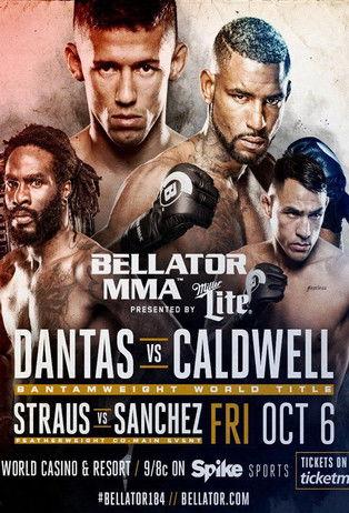 Bellator 184: Dantas vs. Caldwell film afişi