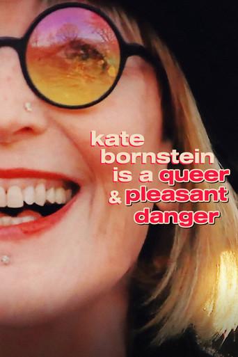 Kate Bornstein Is a Queer & Pleasant Danger film afişi