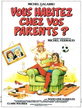 Vous habitez chez vos parents ? film afişi