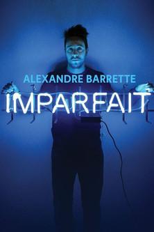 Alexandre Barrette: Imparfait film afişi