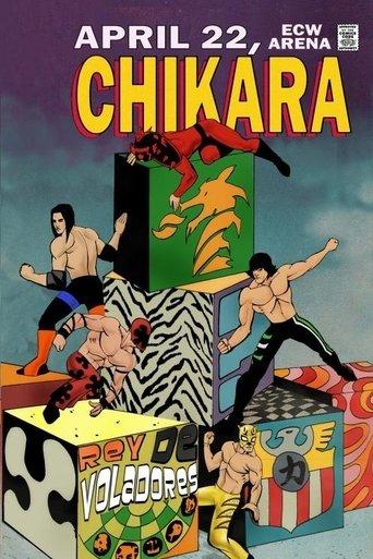 Chikara: Rey de Voladores film afişi