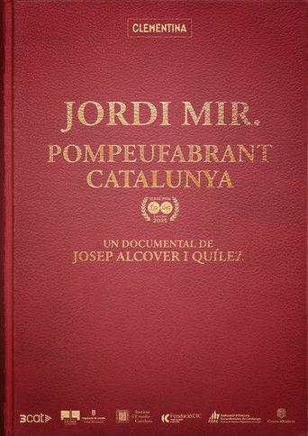 Jordi Mir. Pompeufabrant Catalunya film afişi