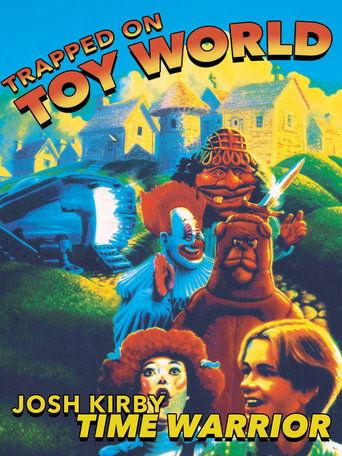 Josh Kirby... Time Warrior: Trapped on Toyworld film afişi
