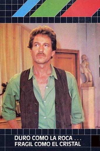 Duro como la roca, frágil como el cristal dizi afişi