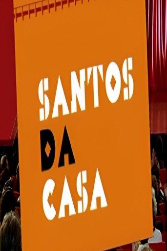 Santos da Casa dizi afişi
