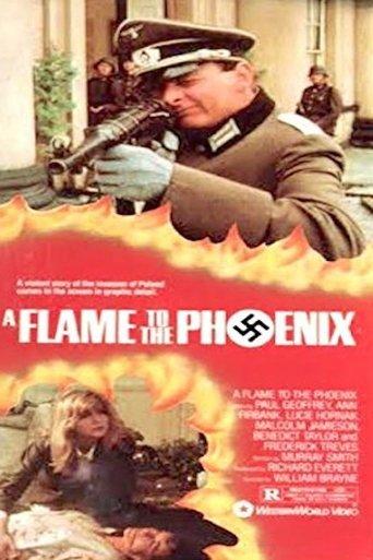 A Flame to the Phoenix film afişi