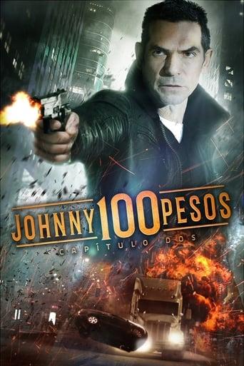 Johnny 100 Pesos: Chapter Two film afişi