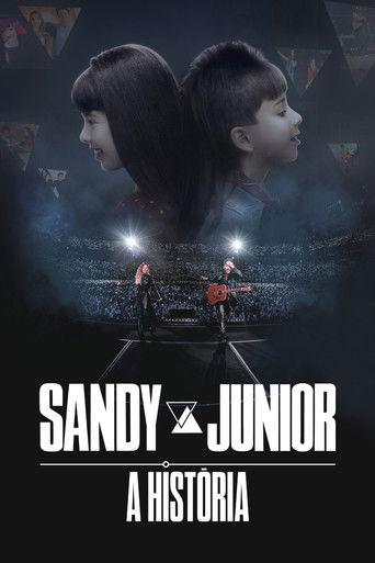 Sandy & Junior: A História dizi afişi