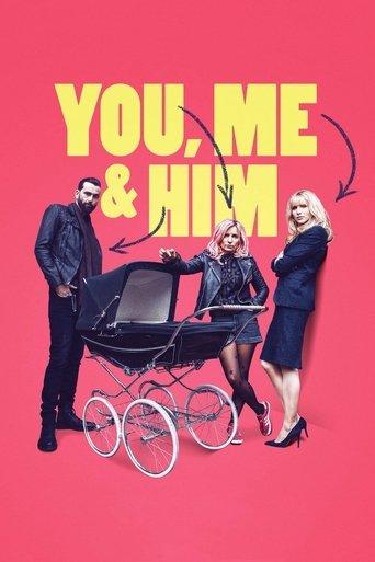 You, Me and Him film afişi