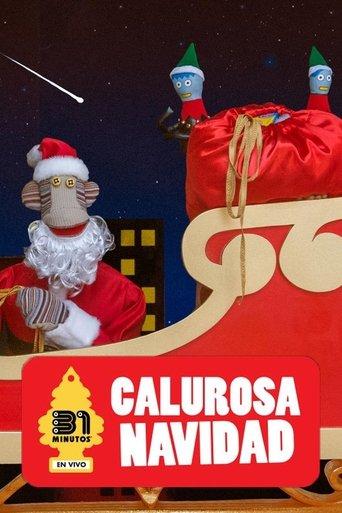 31 Minutos: Calurosa Navidad Streaming 2020 film afişi