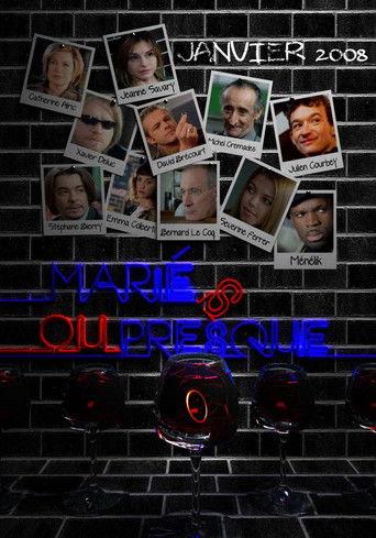 Marié(s) ou presque film afişi