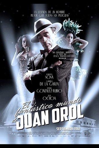 The Fantastic World of Juan Orol film afişi