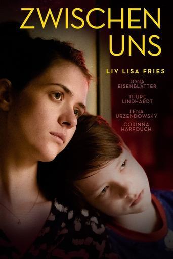 Zwischen uns film afişi