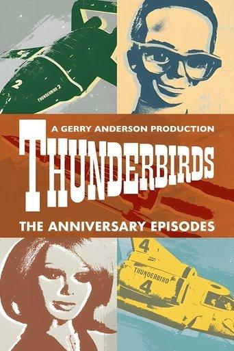 Thunderbirds: The Anniversary Episodes dizi afişi