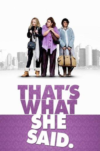 That's What She Said film afişi