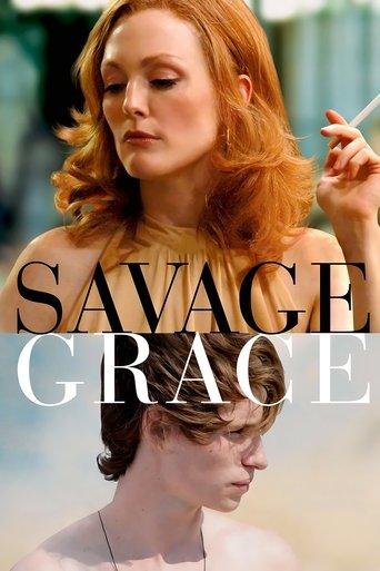 Savage Grace film afişi