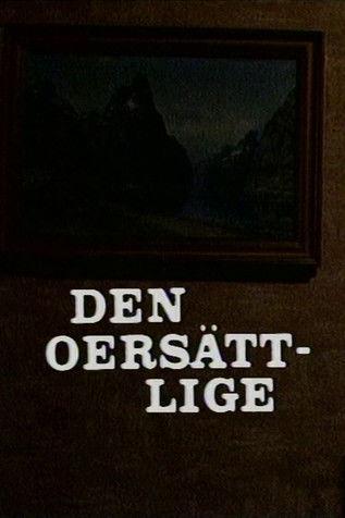 Den oersättlige film afişi