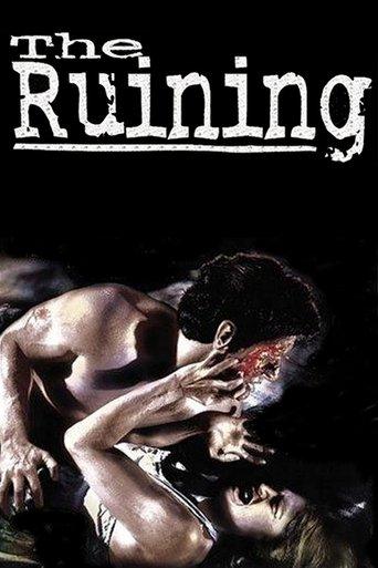 The Ruining film afişi