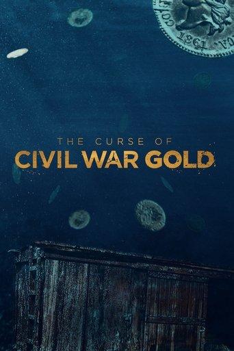 The Curse of Civil War Gold dizi afişi