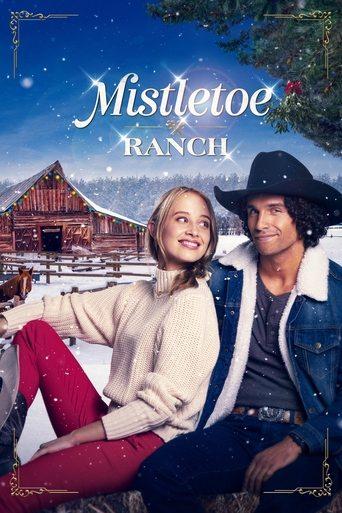 Mistletoe Ranch film afişi